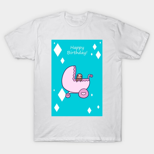 "Happy Birthday" Baby Sloth T-Shirt by saradaboru